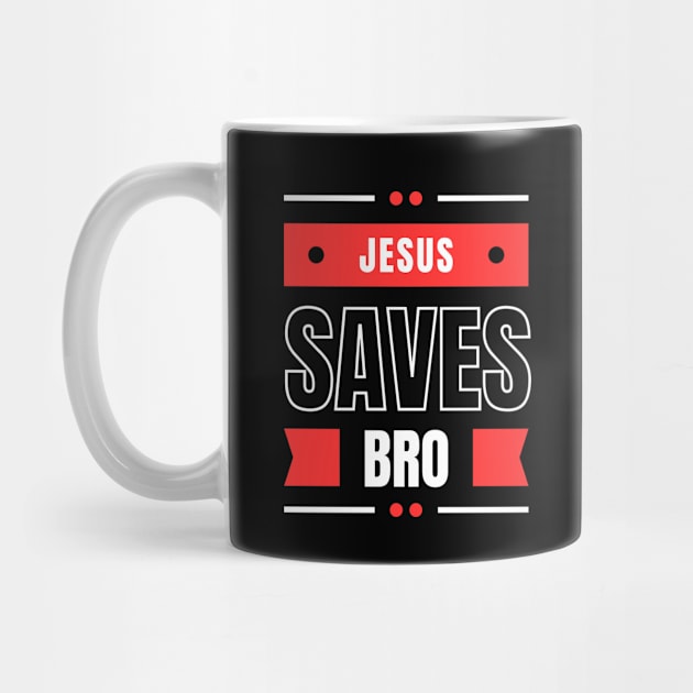 Jesus Saves Bro by All Things Gospel